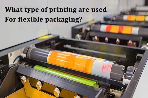 que tipos de impressão são usados ​​para embalagens flexíveis?